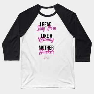 I read lady porn - light Baseball T-Shirt